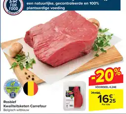 Carrefour Rosbief Kwaliteitsketen Carrefour aanbieding