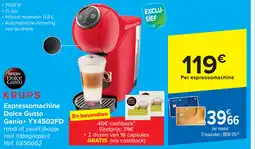 Carrefour Espressomachine Dolce Gusto Genio+ YY4502FD aanbieding