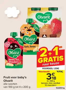 Carrefour Fruit voor baby's Olvarit aanbieding