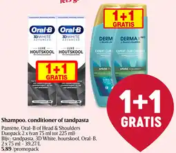Delhaize Shampoo, conditioner of tandpasta Pantène, Oral-B of Head & Shoulders aanbieding