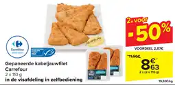 Carrefour Gepaneerde kabeljauwfilet aanbieding