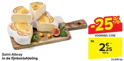 Carrefour Saint Albray in de fijnkostafdeling aanbieding