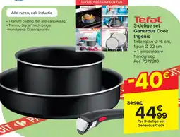 Carrefour Tefal 3-delige set Generous Cook Ingenio aanbieding