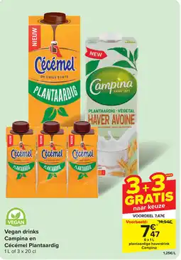 Carrefour Vegan drinks Campina en Cécémel Plantaardig aanbieding