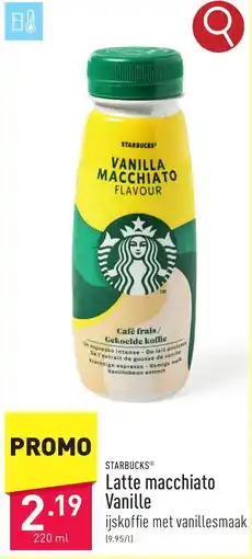 ALDI Starbucks Latte macchiato Vanille aanbieding