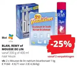 Spar Blan, Remy of Mousse De Lin aanbieding