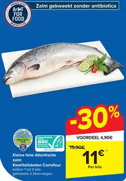 Carrefour Atlantische zalm Kwaliteitsketen Carrefour aanbieding