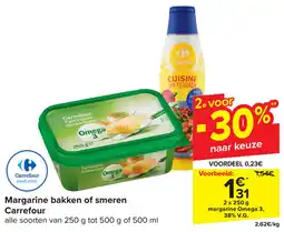 Carrefour Margarine bakken of smeren Carrefour aanbieding