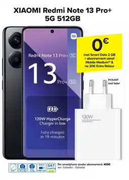 Carrefour XIAOMI Redmi Note 13 Pro+ 5G 512GB aanbieding