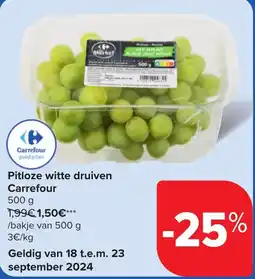 Carrefour Pitloze witte druiven Carrefour aanbieding