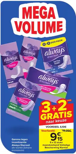 Carrefour Gamma tegen incontinentie Always Discreet aanbieding