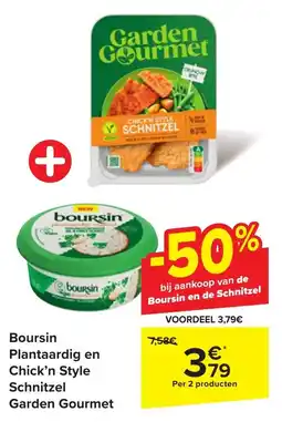 Carrefour Boursin Plantaardig en Chick'n Style Schnitzel Garden Gourmet aanbieding