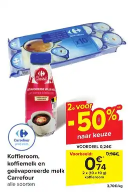 Carrefour Koffieroom, koffiemelk en gevaporeerde melk Carrefour aanbieding
