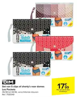 Carrefour DIM Set van 5 slips of shorty's voor dames Les Pockets aanbieding