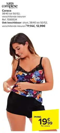 Carrefour Sans complexe Caraco aanbieding