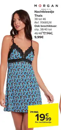 Carrefour Morgan nachtkleedje thais aanbieding
