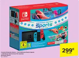 Carrefour Console Nintendo Switch + Pack Nintendo Switch Sports + individueel abonnement 12 maanden aanbieding