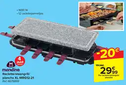 Carrefour Mandine Raclette steengrill plancha aanbieding