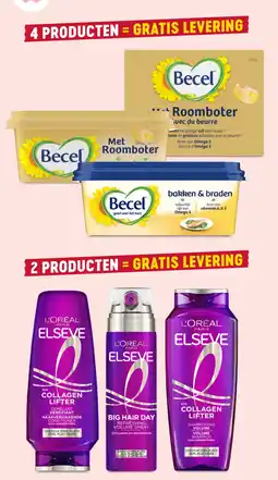 Delhaize Becel of L'oréal Elseve aanbieding