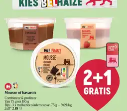 Delhaize Mousse of bavarois aanbieding