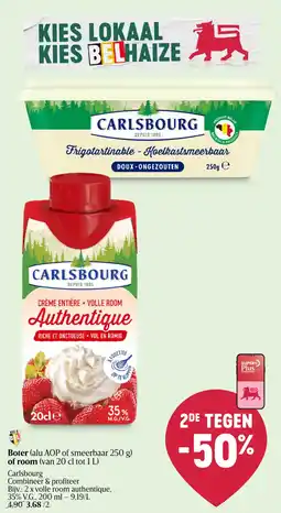 Delhaize Boter of room Carlsbourg aanbieding