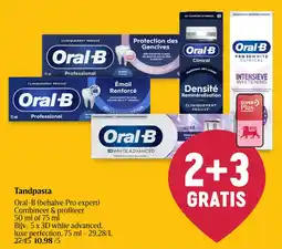 Delhaize Tandpasta Oral-B aanbieding