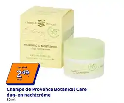 Action Champs de Provence Botanical Care dag- en nachtcrème aanbieding