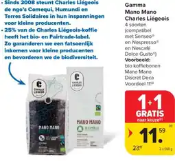 Carrefour Gamma Mano Mano Charles Liégeois aanbieding