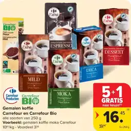 Carrefour Gemalen koffie Carrefour en Carrefour Bio aanbieding