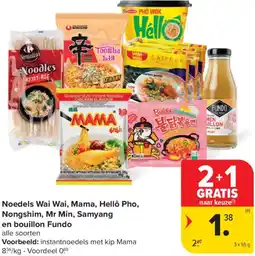 Carrefour Noedels Wai Wai, Mama, Hellô Pho, Nongshim, Mr Min, Samyang en bouillon Fundo aanbieding