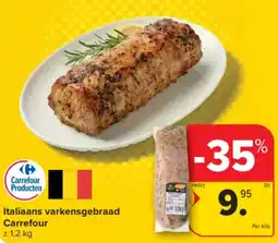 Carrefour Italiaans varkensgebraad Carrefour aanbieding