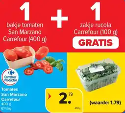 Carrefour Tomaten San Marzano Carrefour + zakje rucola Carrefour aanbieding