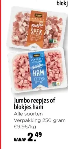 Jumbo Jumbo reepjes of blokjes ham aanbieding