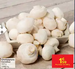 Carrefour Champignons Carrefour aanbieding