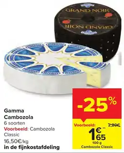 Carrefour Gamma Cambozola aanbieding