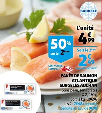 Auchan Paves De Saumon Atlantique Surgeles 250g aanbieding