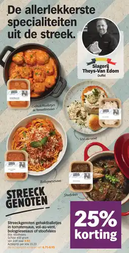 Albert Heijn Streeckgenoten gehaktballetjes in tomatensaus, vol-au-vent, bolognesesaus of stoofvlees aanbieding