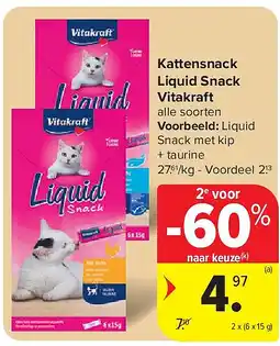 Carrefour Kattensnack Liquid Snack Vitakraft aanbieding