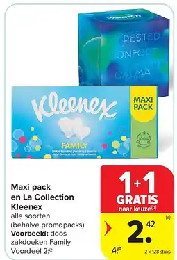 Carrefour Maxi pack en La Collection Kleenex aanbieding