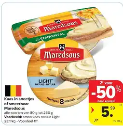 Carrefour Kaas in sneetjes of smeerbaar Maredsous aanbieding