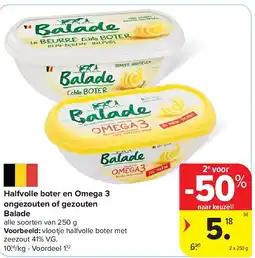 Carrefour Halfvolle boter en Omega 3 ongezouten of gezouten Balade aanbieding