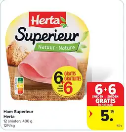 Carrefour Ham Superieur Herta aanbieding