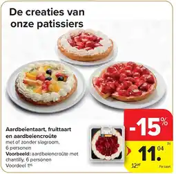 Carrefour Aardbeientaart, fruittaart en aardbeiencroûte aanbieding