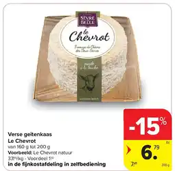 Carrefour Verse geitenkaas Le Chevrot aanbieding