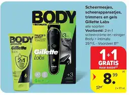 Carrefour Scheermesjes, scheerapparaatjes, trimmers en gels Gillette Labs aanbieding