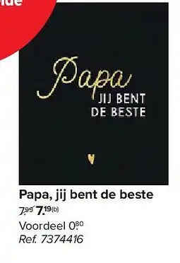 Carrefour Papa, jij bent de beste aanbieding