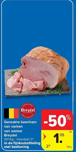 Carrefour Gerookte beenham van varken van weleer Breydel aanbieding
