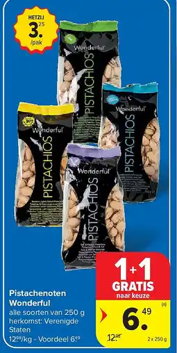 Carrefour Pistachenoten Wonderful aanbieding