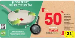 Carrefour Braadpan, sauteerpan, roerbakpan, kookpot en stoofpan (Re)Cycle aanbieding