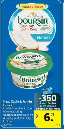 Carrefour Kaas Zacht & Romig Boursin aanbieding